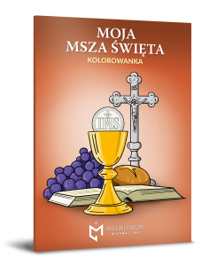 Moja Msza święta KOLOROWANKA